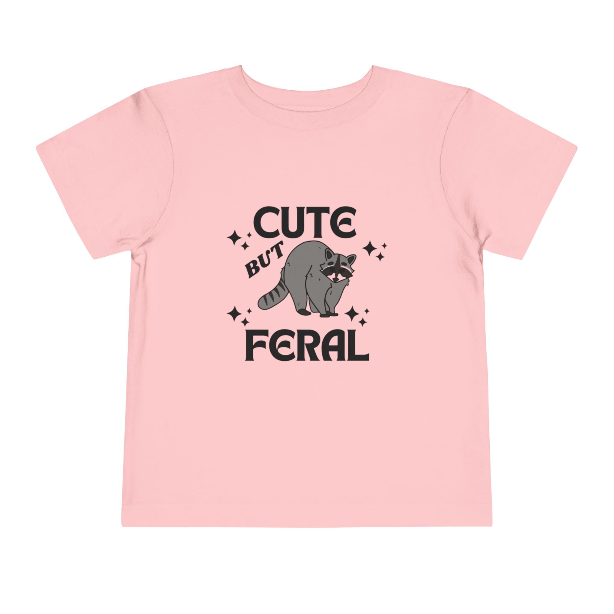 Cute But Feral Toddler T-Shirt